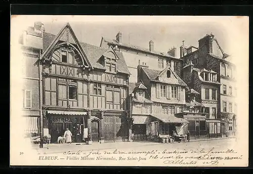 AK Elbeuf, Vieilles Maisons Normandes, Rue Saint-Jean