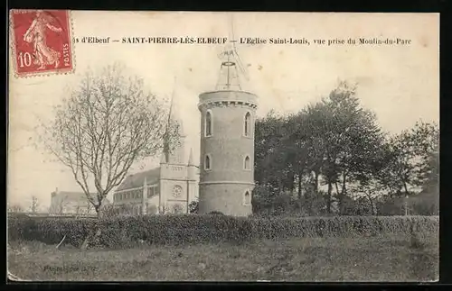 AK Saint-Pierre-les-Elbeuf, L`Eglise Saint-Louis, vue prise du Moulin-du-Parc
