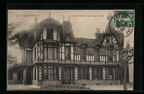 AK La Saussaye pres Elbeuf, Un Chalet, facade