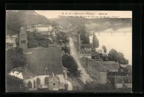 AK Orival pres Elbeuf, l`Eglise adossee aux Roches et vue sur les Roches d`Oissel