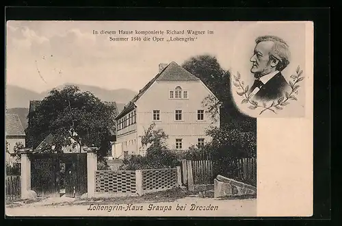 AK Graupa, Lohengrin-Haus mit Porträt Richard Wagner