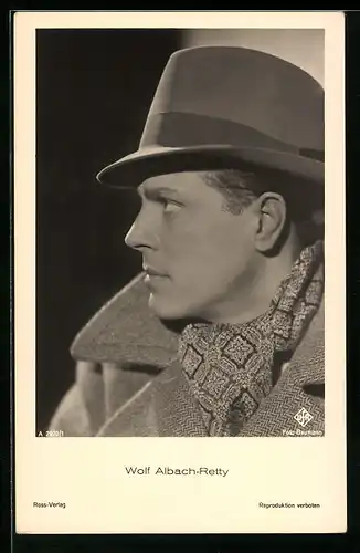 AK Schauspieler Wolf Albach-Retty mit Hut und Mantel