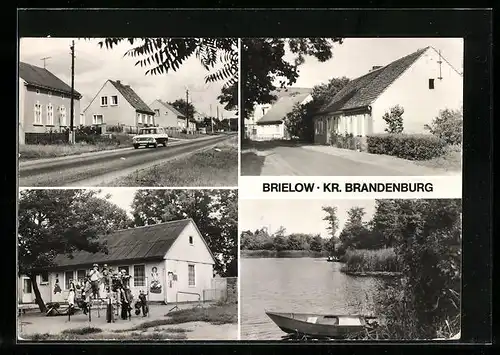 AK Brielow, Chausseestrasse, Hauptstrasse, Kindergarten, Am See
