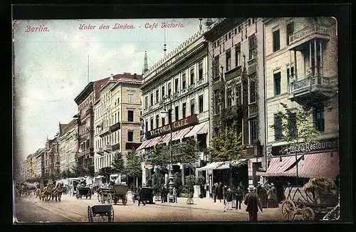 AK Berlin, Unter den Linden mit Café Victoria