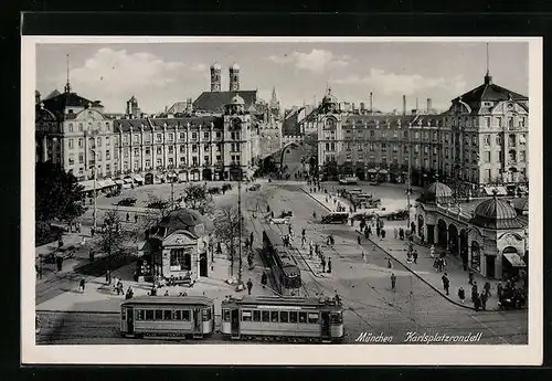 AK München, Karlsplatzrondell mit Strassenbahn