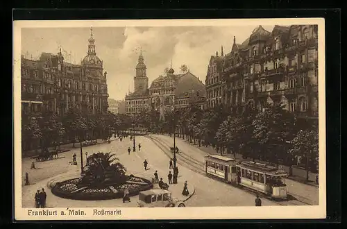 AK Frankfurt a. M., Strassenbahnen auf dem Rossmarkt