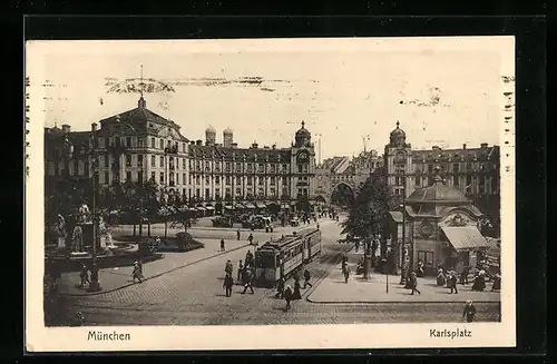 AK München, Karlsplatz m. Strassenbahn