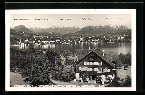 AK Lochau am Bodensee, Gasthof & Cafe Wellenhof gegen Alvirgruppe und Hoher Kasten