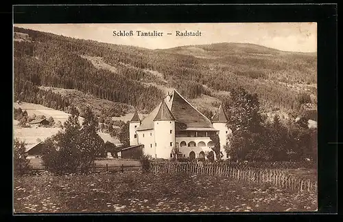 AK Radstadt, Schloss Tantalier