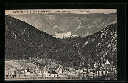 AK Winzendorf a. d. Schneebergbahn, Ortsansicht mit Ruine Emmerberg und Hohe Wand