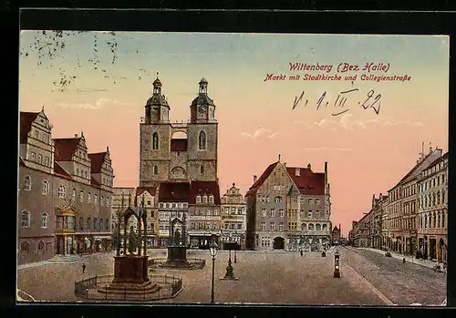 AK Wittenberg, Markt mit Stadtkirche u. Blick in die Collegienstrasse