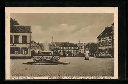 AK Zweibrücken, Herzogsplatz mit Ludwigsbrunnen