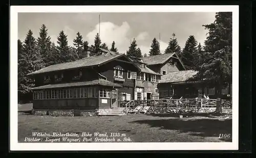 AK Grünbach a. Sch., Wilhelm-Eicherhütte und Hohe Wand