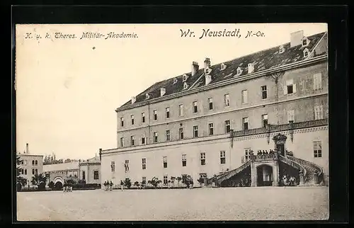 AK Wr. Neustadt /N.-Oe., K. u. k. Theres. Militär-Akademie