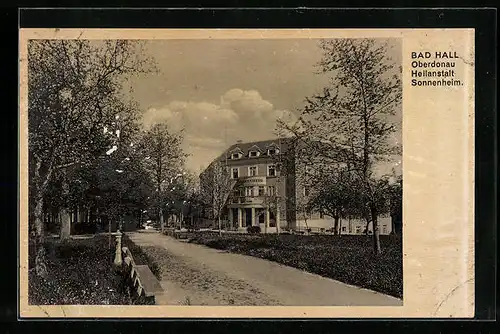 AK Bad Hall / Oberdonau, Heilanstalt Sonnenheim