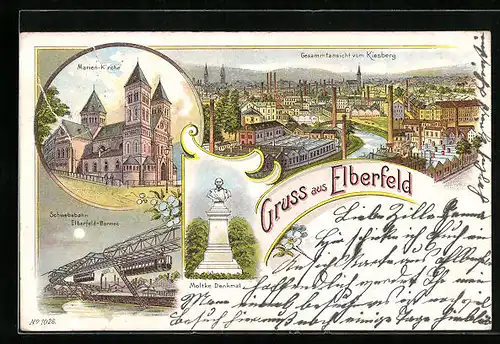 Lithographie Elberfeld, Marien-Kirche, Schwebebahn Elberfeld-Barmen, Moltke-Denkmal