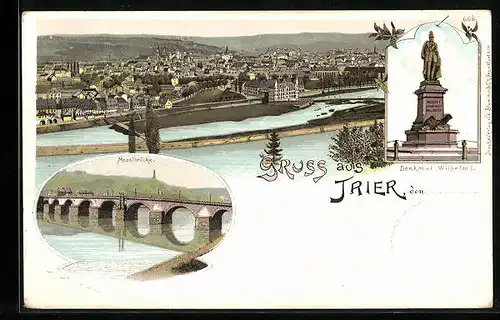 Lithographie Trier, Denkmal Wilhelm I., Moselbrücke, Totalansicht