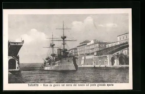 AK Taranto, Nave d guerra nel mezzo del canale col ponte girevole aperto