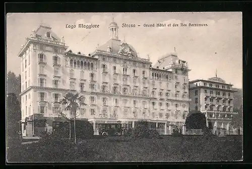 AK Stresa /Lago Maggiore, Grand Hotel et des Iles Borromees
