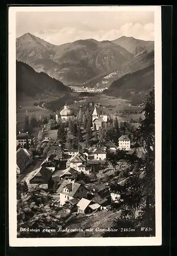 AK Böckstein, Ortsansicht gegen Badgastein mit Gamskaar
