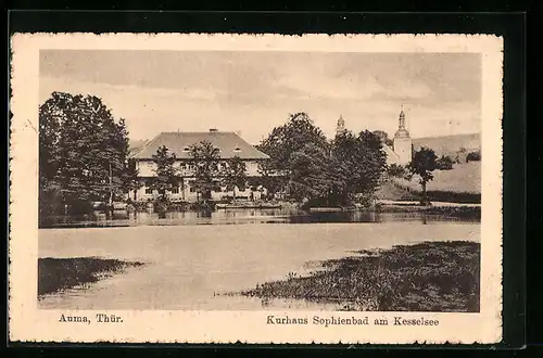 AK Auma / Thür., Kurhaus Sophienbad am Kesselsee