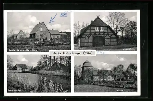 AK Neetze /Lüneburger Heide, Partie am Teich, Jugendheim und Kirche