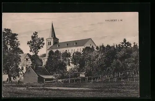 AK Valbert i. W., Partie mit Kirche hinter Bäumen
