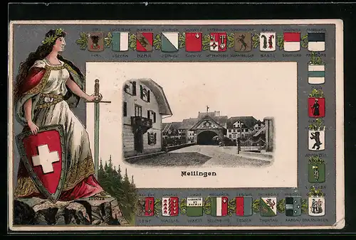 AK Mellingen, Strassenpartie am Tor, Helvetia mit Schwert und Schild, Wappen der Kantone
