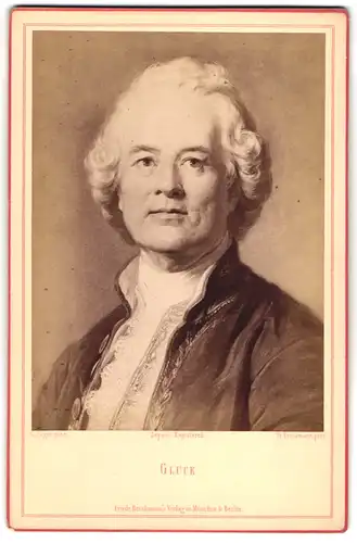 Fotografie Friedr. Bruckmann, Berlin, Portrait Christoph Willibald Gluck, Komponist der Vorklassik