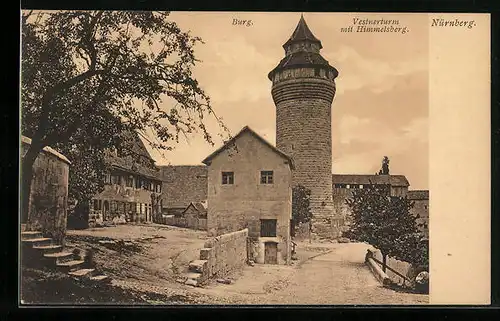 AK Nürnberg, Burg und Vestnerturm mit Himmelsberg