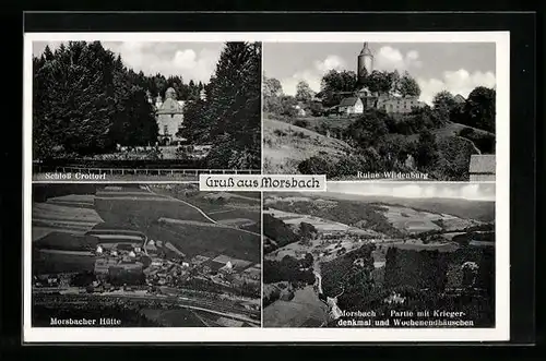 AK Morsbach, Schloss Crottorf, Morsbacher Hütte, Ruine Wildenburg