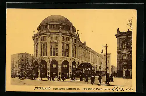 AK Berlin, Deutsches Kaffeehaus Vaterland am Potsdamer Platz