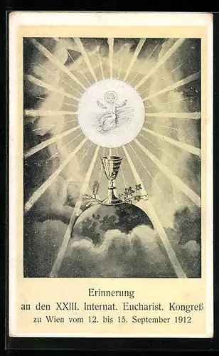 AK Wien, XXIII. Internationaler Eucharistischer Kongress 1912, Erde mit Pokal und Jesuskind
