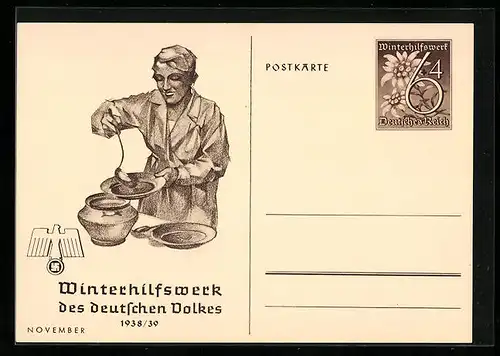 AK WHW Winterhilfswerk, Köchin beim Portionieren von Suppe, Ganzsache