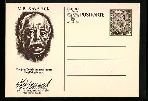 AK Bismarck, 1815-1898, Eine feige Politik...,  WHW Winterhilfswerk, Ganzsache