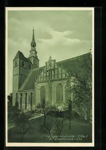 AK Tangermünde /Elbe, Blick auf die St. Stephanskirche