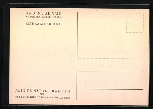 AK Bad Neuhaus im Saaltetal, Alte Saalebrücke