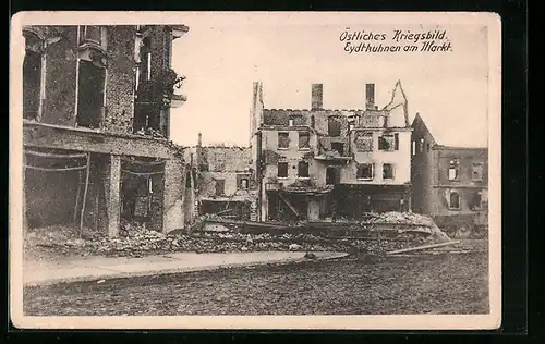 AK Eydtkuhnen, Am Markt, Zerstörte Gebäude