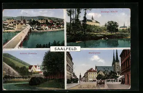 AK Saalfeld, Schloss Obernitz, Marktplatz, Herzogl. Schloss