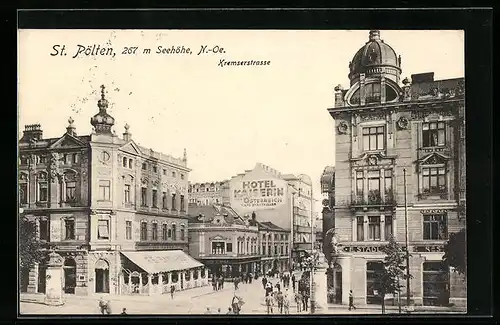 AK St. Pölten, Kremserstrasse mit Hotel Kaiserin und Cafe Stadtkeller