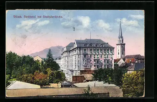 AK Villach, Parkhotel mit Stadtpfarrkirche