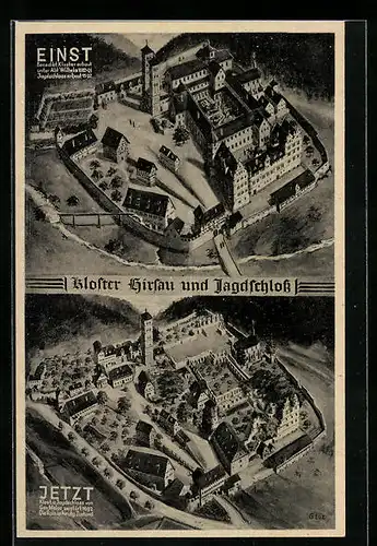 AK Hirsau, Kloster und Jagdschloss Einst & und Jetzt