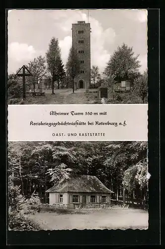 AK Rotenburg, Gast- und Raststätte, Alheimer Turm mit Kreiskriegsgedächtnisstätte