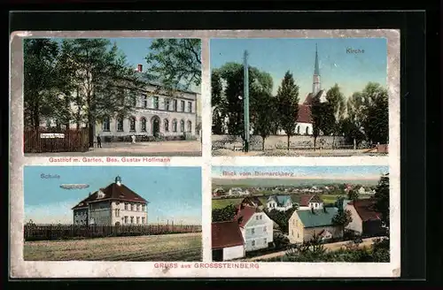 AK Grosssteinberg, Gasthof G. Hoffamann mit Garteneingang, Schule mit Zeppelin, Ortsansicht vom Bismarckberg