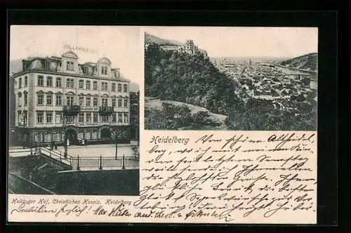 AK Heidelberg, Hotel Holländer-Hof mit Strasse und Brückengeländer, Gesamtansicht mit Schloss