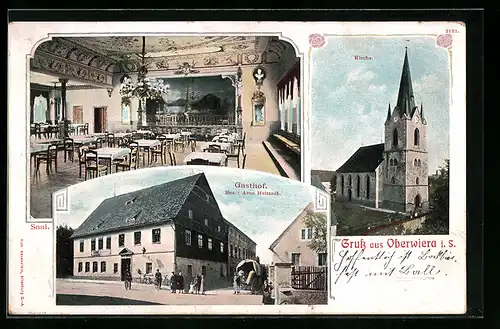 AK Oberwiera i. S., Gasthof Arno Heitzsch mit Saal, Kirche
