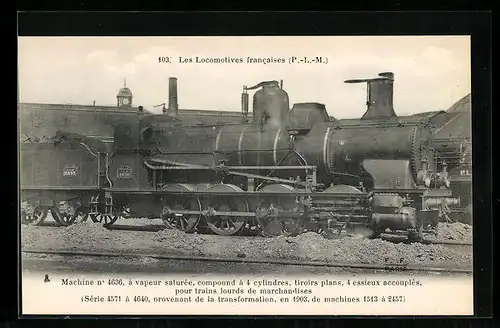 AK Französische Eisenbahn-Lokomotive No. 4636 der P.L.M.