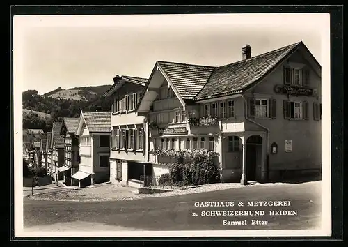 AK Heiden, Gasthaus und Metzgerei zum Schweizerbund, Samuel Etter