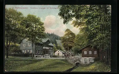 AK Geroldsgrün, Forsthaus Langenau im Frankenwald