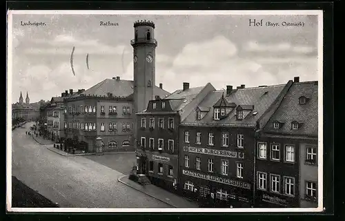 AK Hof (Bayr. Ostmark), Ludwigstr. mit Blick auf das Rathaus